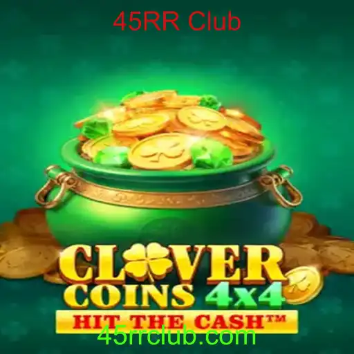 Descubra o Mundo Vibrante de CloverCoins4x4 e sua Associação com 45RR Club