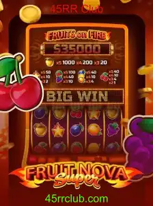 Descubra o Mundo de FruitNovaSuper no 45RR Club